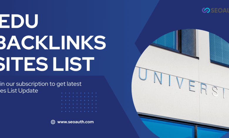 Top 50+ .EDU Backlinks Sites List