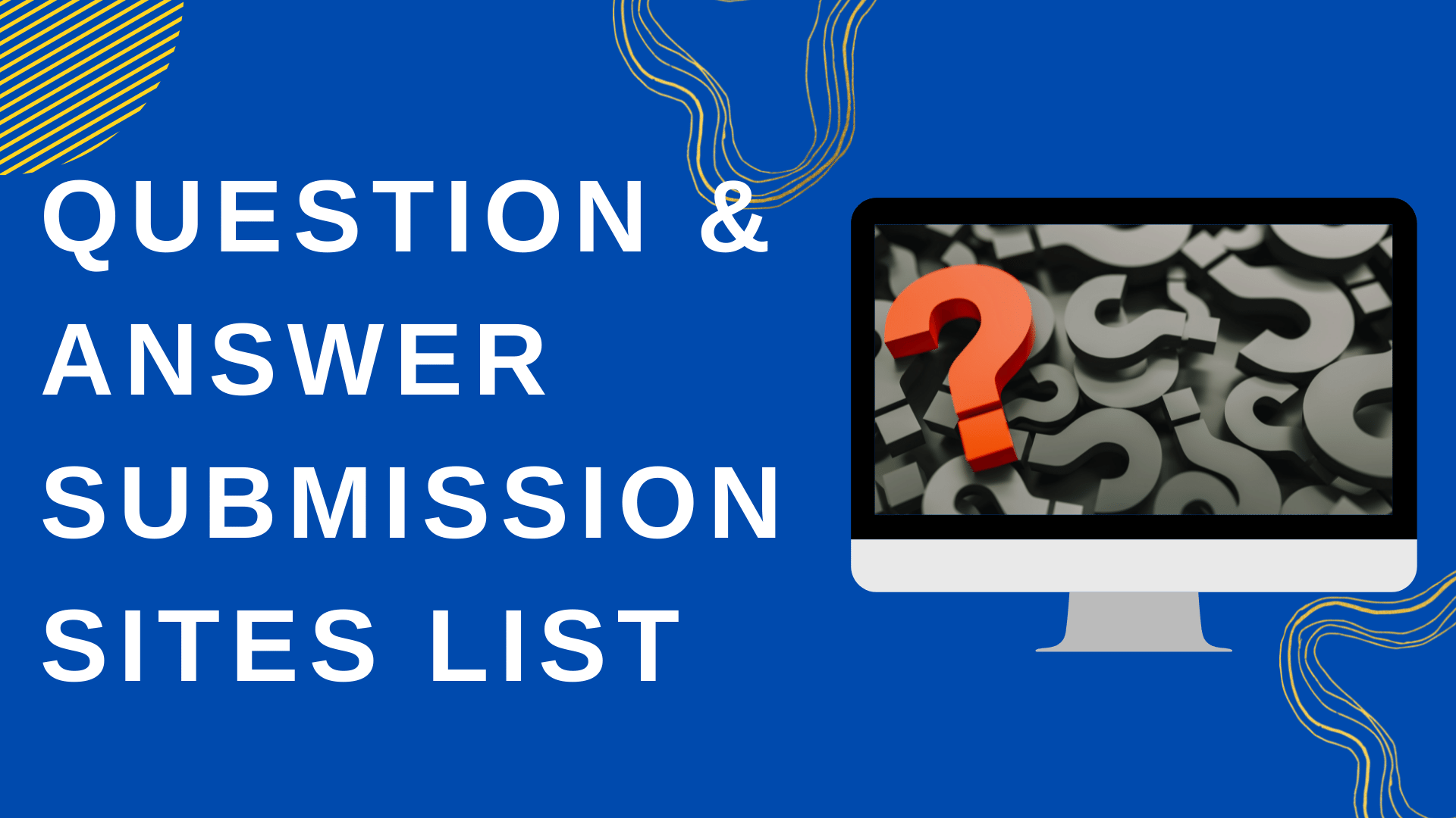 Question Answer Submission Sites List
